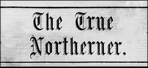 The True Northerner